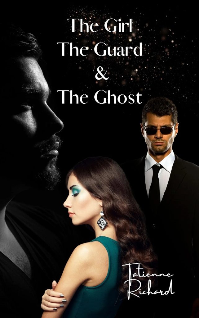 The Girl, The Guard & The Ghost
