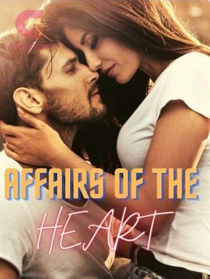 Affairs of the heart