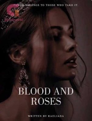 Blood and Roses