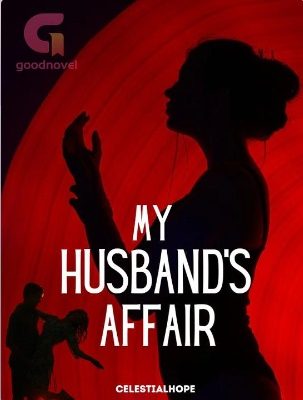 My Husband's Affair [ENGLISH VERSION]