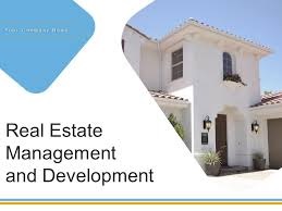 Real estate development and management