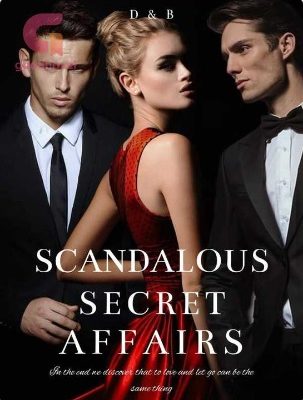 Scandalous Secret Affairs