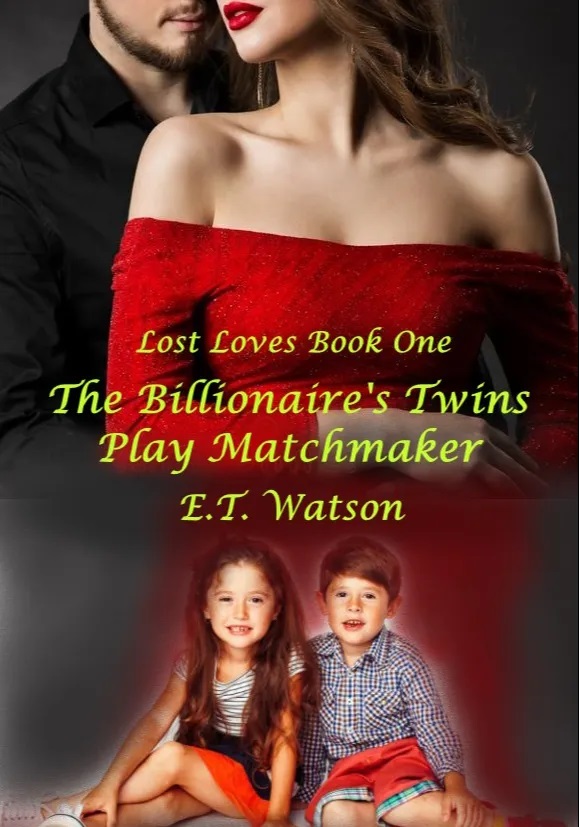 The Billionaire's Twins Play Matchmaker