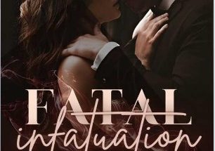 Fatal Infatuation