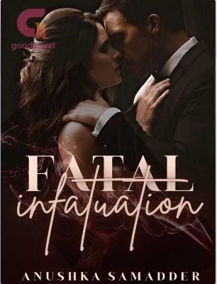 Fatal Infatuation