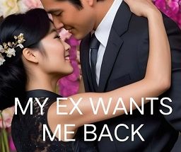 My Ex Wants Me Back