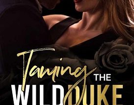 Taming The Wild Duke