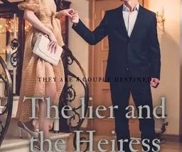 The Lier And The Heiress