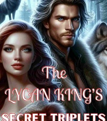 The Lycan King's Secret Triplets