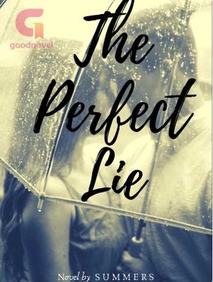 The Perfect Lie