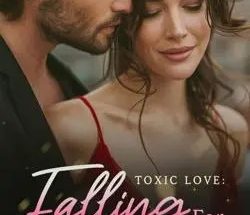 Toxic Love: Falling For My Cruel Lover