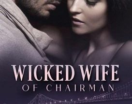 Wicked Wife Of A Chairman