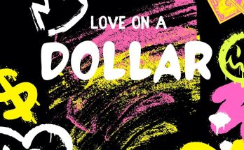 Love On A Dollar