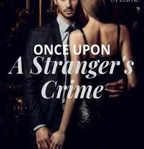 Once Upon A Stranger's Crime