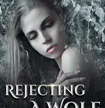 Rejecting A Wolf