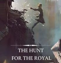 The Hunt for the Royal Runaway