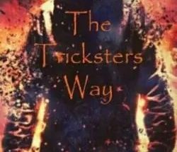 The Tricksters Way Book 1: The Mortal Universe