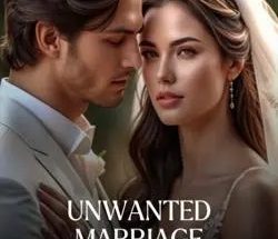 Unwanted Marriage Turns Undeniable Love